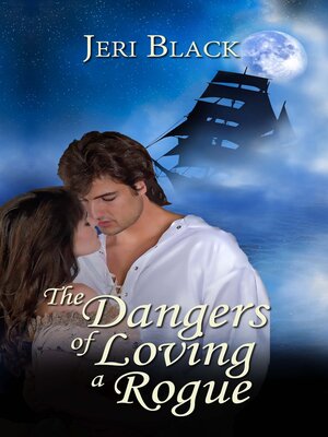 cover image of The Dangers of Loving a Rogue